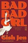 Bad Bad Girl: A N...