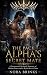 THE PACK ALPHA'S SECRET MATE by Nora Brinks