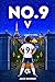 Number 9: The Trophy (Book 5)