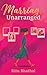 Marriage Unarranged: Her life was planned... or so she thought (The Rishtay Series Book 1)