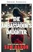 La fille de l'ambassadeur (...