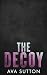 The Decoy (Gridiron Legacy #4)