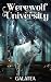 Werewolf University: A Secr...