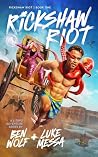 Rickshaw Riot: A ...