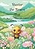 Buster the Brave Bee: An ad...