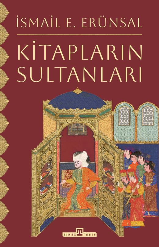 Kitapların Sultanları (Paperback)