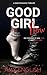 Good Girl Now by Amy English