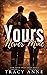 Yours, Never Mine (Sour, Ne...