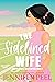 The Sidelined Wife (More Th...