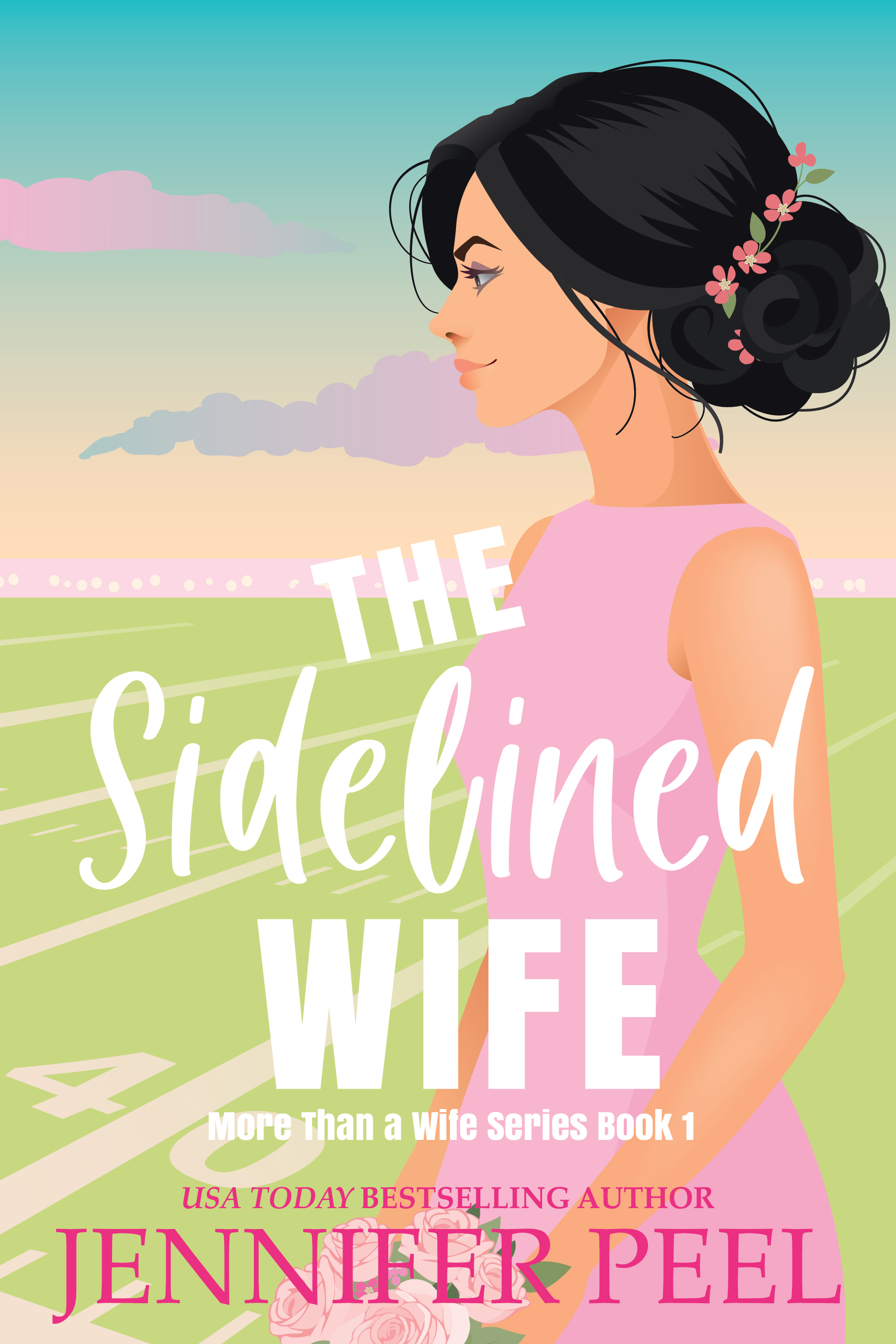 The Sidelined Wife (More Than a Wife, #1)