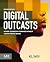 Digital Outcasts: Moving Te...