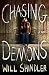 Chasing Demons: A Novel