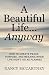 A Beautiful Life... Anyway:...