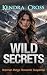 Wild Secrets (Brennan Ridge...