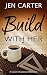 Build with Her