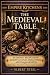 Empire Kitchens: The Mediev...