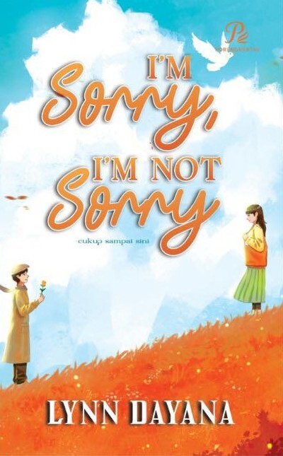 I'm Sorry, I'm Not Sorry (Paperback)