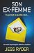 Son Ex-femme: Un thriller p...