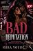 Bad Reputation by Nora Young