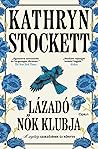 Lázadó nők klubja
