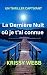 La Dernière Nuit où je t'ai...