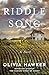 Riddle Song: A Novel