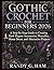 GOTHIC CROCHET FOR BEGINNER...