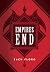 Empires End