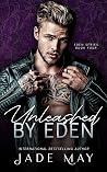 Unleashed by Eden...
