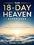 The 18-Day Heaven Experienc...