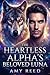 The Heartless Alphas Belove...