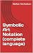Symbolic Art Notation