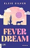 Fever Dream