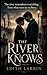The River Knows