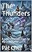 The Thunders: A Legend Pass...