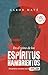En el reino de los espíritus hambrientos: Encuentros cercanos con la adicción (ENSAYO) (Spanish Edition)