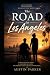 THE ROAD TO LOS ANGELES