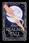 When Realms Fall