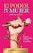 EL PODER DE LA MUJER