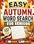 Easy Autumn Word Search for...
