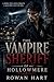 The Vampire Sheriff of Holl...