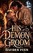 His Demon Groom by Hayden Finn His Demon Groom by Hayden Finn