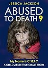 ABUSED TO DEATH 9...