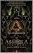 THE ASHOKA PROTOCOL: Book 5...