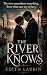 The River Knows by Edith Larkin