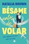 Bésame antes de v...