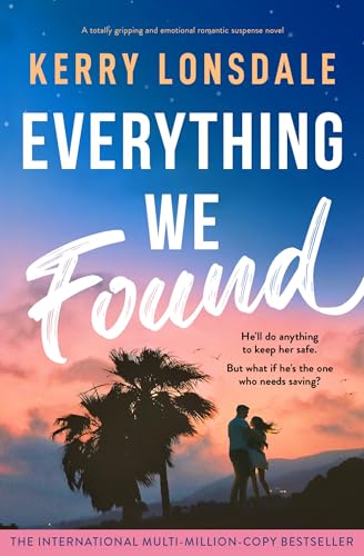 Everything We Found (Everything, #4)