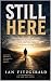 Still Here: A Memoir of Dep...