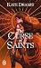 The Curse of Saints (Tome 1) (French Edition)