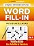 Word Fill-in Puzzles (Kindl...